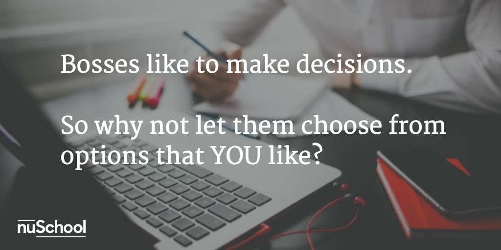 Bosses make decisions nuschool