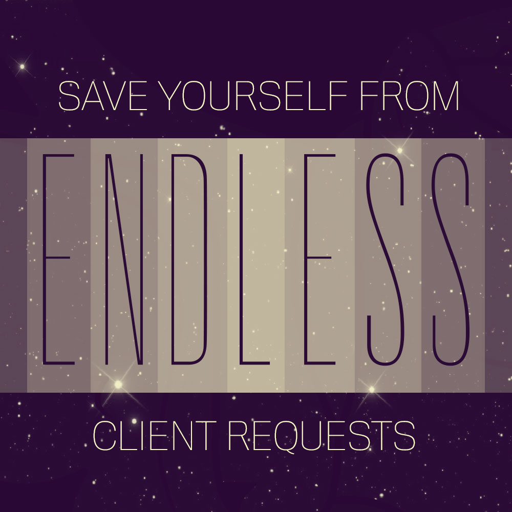 Save Yourself From Endless Client Requests