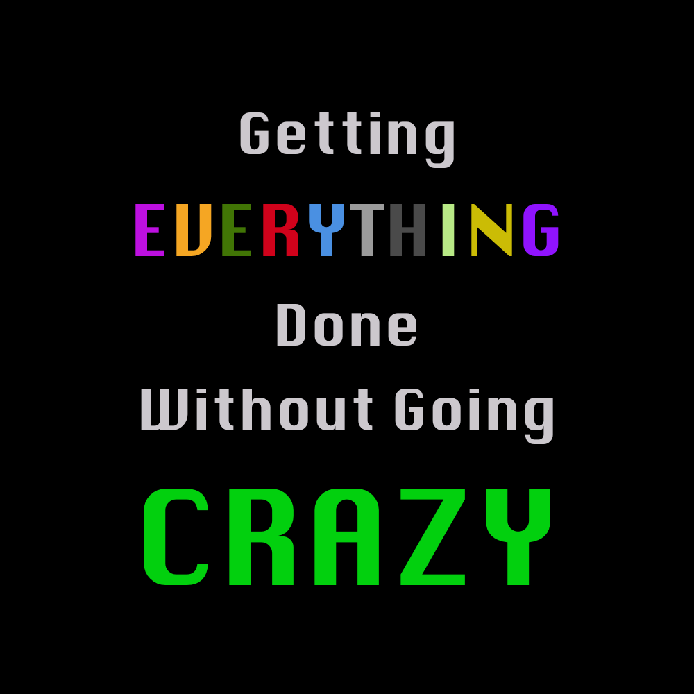 getting everything done